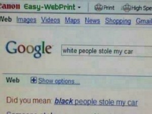 ‘White People Stole My Car’